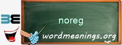 WordMeaning blackboard for noreg